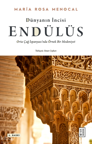 Dünyanın İncisi: Endülüs | benlikitap.com