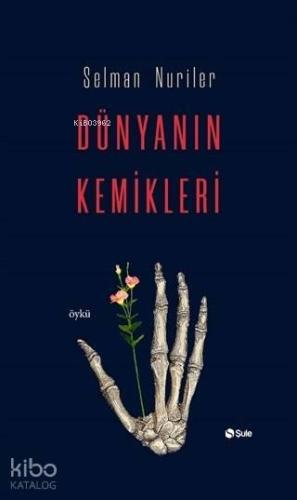 Dünyanın Kemikleri