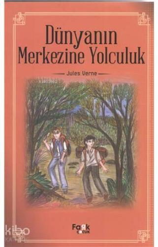 Dünyanın Merkezine Yolculuk