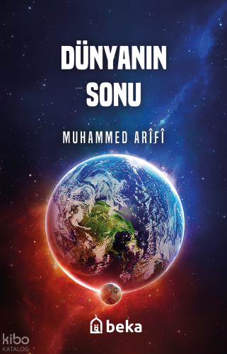 Dünyanın Sonu | benlikitap.com