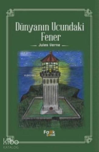 Dünyanın Ucundaki Fener | benlikitap.com