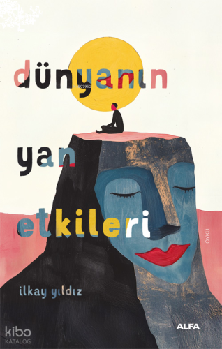 Dünyanın Yan Etkileri