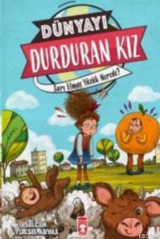 Dünyayı Durduran Kız | benlikitap.com