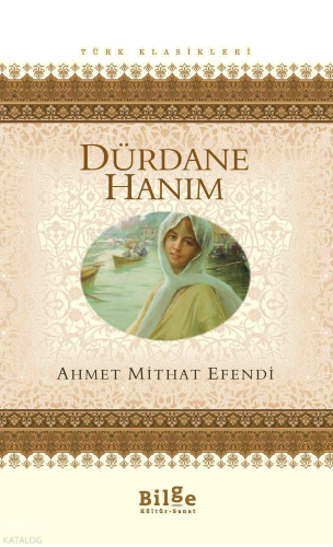 Dürdane Hanım | benlikitap.com