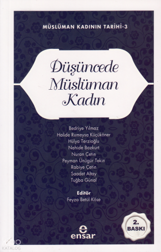 Düşüncede Müslüman Kadın;Müslüman Kadının Tarihi-3
