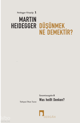 Düşünmek Ne Demektir?