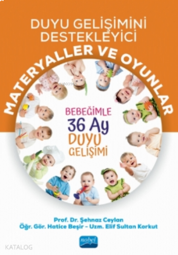 Duyu Gelişimini Destekleyici Materyaller ve Oyunlar