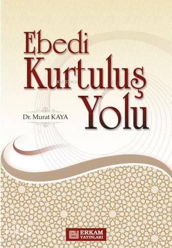 Ebedi Kurtuluş Yolu