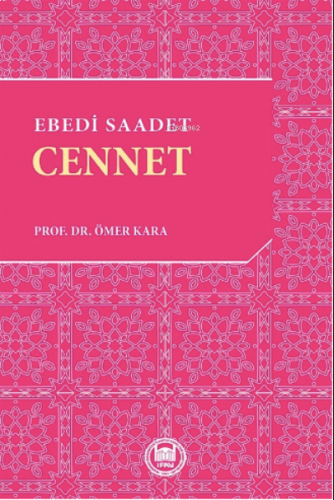 Ebedi Saadet: Cennet