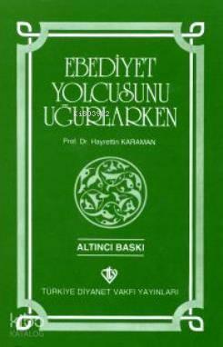 Ebediyet Yolcusunu Uğurlarken | benlikitap.com