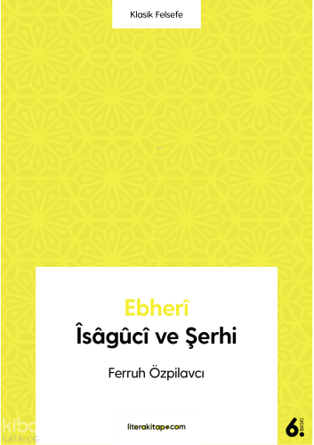 Ebheri İsaguci ve Şerhi