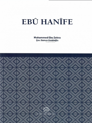 Ebu Hanife | benlikitap.com