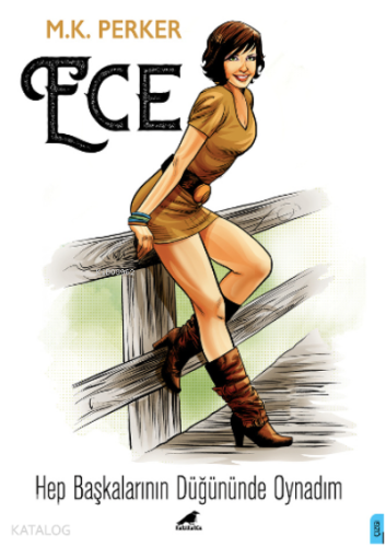 Ece-Hep Başkalarının Düğününde Oynadım