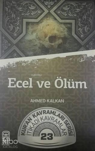 Ecel ve Ölüm