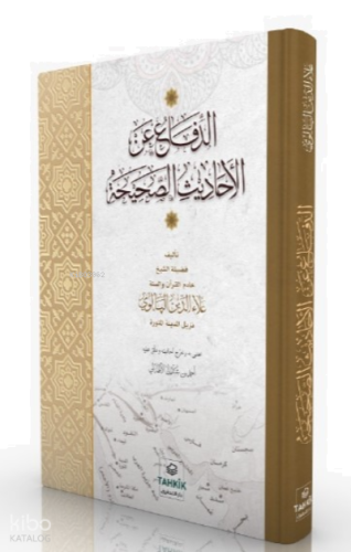 Ed-Difâ ani’l Ehâdîsi’s Sahîha | benlikitap.com