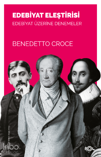 Edebiyat Eleştirisi –Edebiyat Üzerine Denemeler–