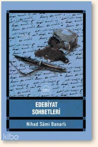 Edebiyat Sohbetleri | benlikitap.com