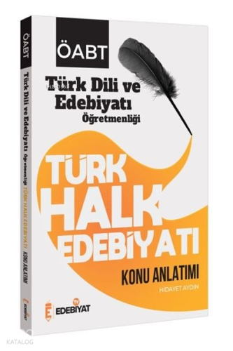 Edebiyat TV ÖABT Türk Dili ve Edebiyatı Türk Halk Edebiyatı Konu Anlat