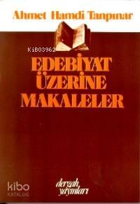 Edebiyat Üzerine Makaleler | benlikitap.com