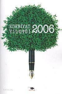 Edebiyat Yıllığı 2006 | benlikitap.com