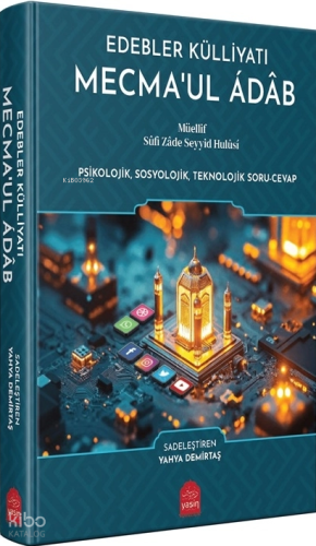 Edebler Külliyatı - Mecma'ul Âdâb (Ciltli) | benlikitap.com