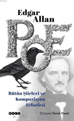 Edgar Allan Poe Bütün Şiirleri ve Kompozisyon Felsefesi | benlikitap.c