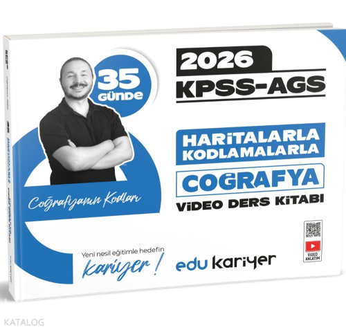 Edu Kariyer Coğrafyanın Kodları 2026 KPSS-AGS 35 Günde Haritalarla Kodlamalarla Coğrafya Video Ders Kitabı