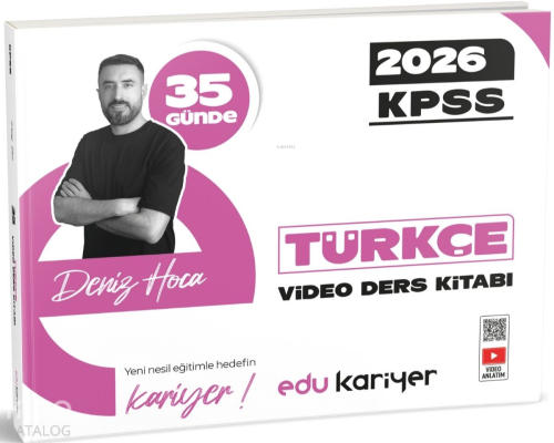 Edu Kariyer Deniz Hoca 2026 KPSS 35 Günde Türkçe Video Ders Kitabı