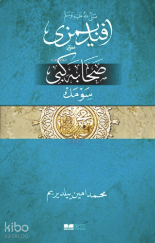 Efendimizi Sahabe gibi Sevmek Osmanlıca | benlikitap.com