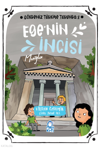 Egenin İncisi: Muğla;Gökdeniz Türkiye Turunda 2 | benlikitap.com
