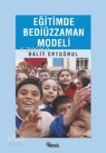 Eğitimde Bediüzzaman Modeli