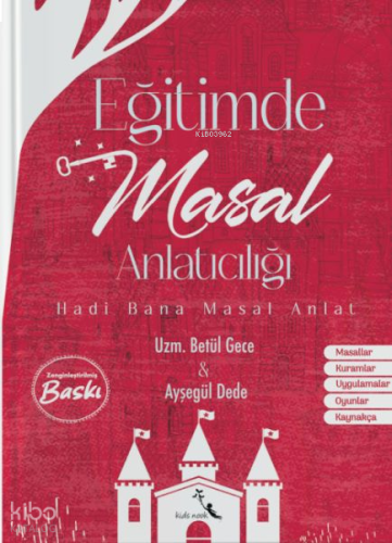 Eğitimde Masal Anlatıcılığı | benlikitap.com