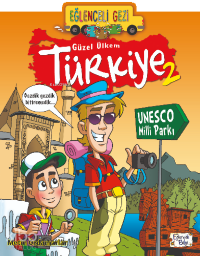 Eğlenceli Gezi - Güzel Ülkem Türkiye 2 | benlikitap.com