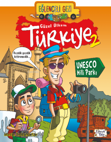 Eğlenceli Gezi - Güzel Ülkem Türkiye 2 | benlikitap.com