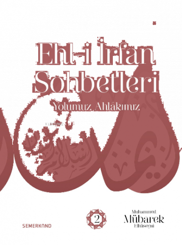 Ehl-i İrfan Sohbetleri