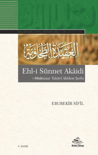 Ehl-i Sünnet Akaidi; Muhtasar Tahâvî Akidesi Şerhi | benlikitap.com