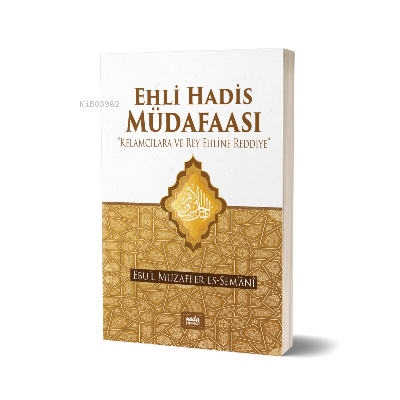 Ehli Hadis Mudafaasi | benlikitap.com