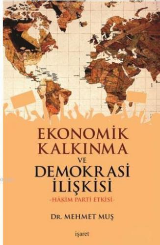 Ekonomik Kalkınma ve Demokrasi İlişkisi | benlikitap.com