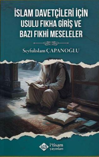 İslam Davetçileri İçin Usulu Fıkha Giriş Ve Bazı Fıkhi Meseleler | ben