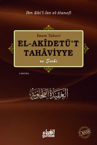 El-Akidetü't Tahaviyye ve Şerhi | benlikitap.com