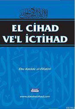 El Cihad Ve'l İctihad | benlikitap.com