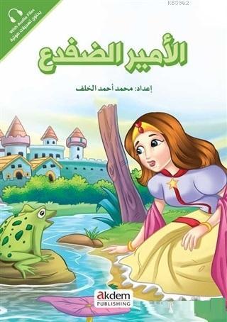 El-Emiru'-d-Difda (Kurbağa Prens) - Prensesler Serisi | benlikitap.com
