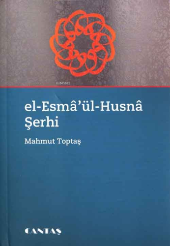 El-esma'ül-hüsna Şerhi | benlikitap.com