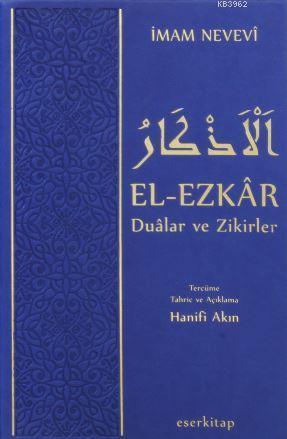El-Ezkar Dualar ve Zikirler | benlikitap.com