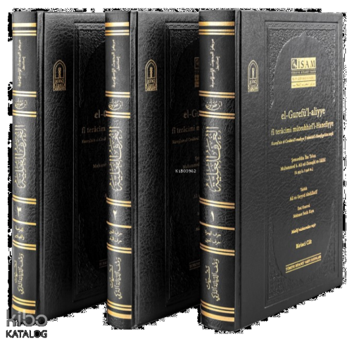 El-Gurefü’l-aliyye Fî Terâcimi Müteahhirî’l-