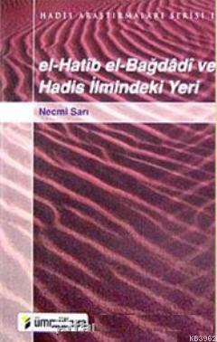 El-hatib El-bağdadi ve Hadis İlmindeki Yeri | benlikitap.com