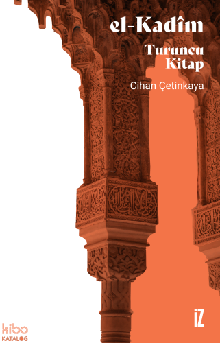 El-Kadîm;Turuncu Kitap