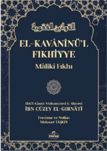 El-Kavâninü'l Fıkhiyye, Mâliki Fıkhı 2 Cilt