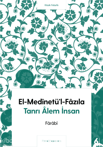 El-Medinetü'l-Fazıla | benlikitap.com