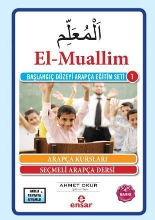 El Muallim Başlangıç Düzeyi Arapça Eğitim Seti-1 | benlikitap.com